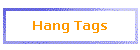 Hang Tags